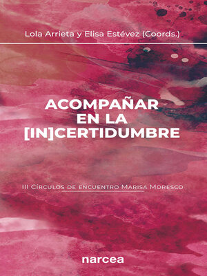cover image of Acompañar en la [in]certidumbre